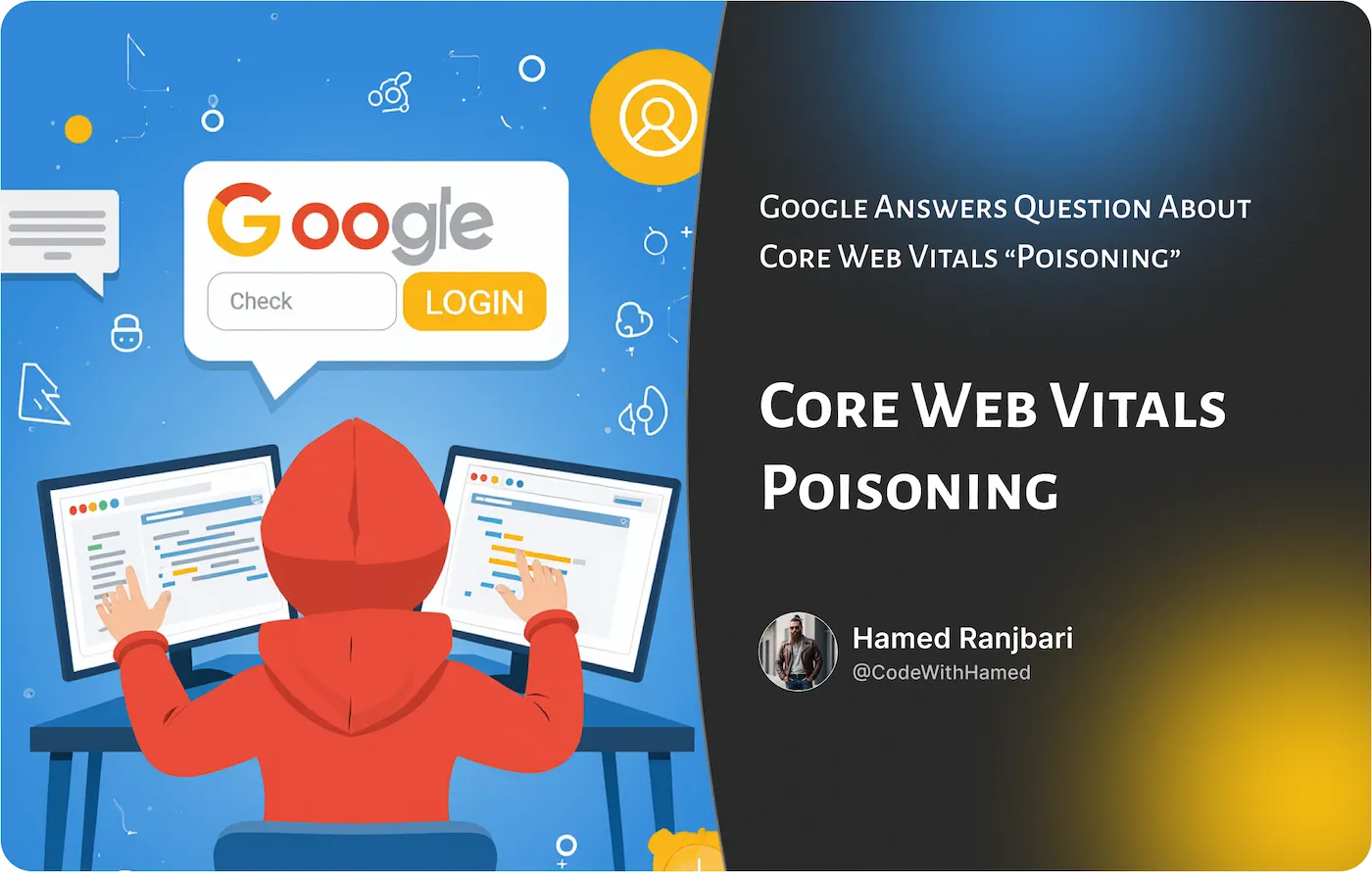 حمله Core Web Vitals Poisoning 4